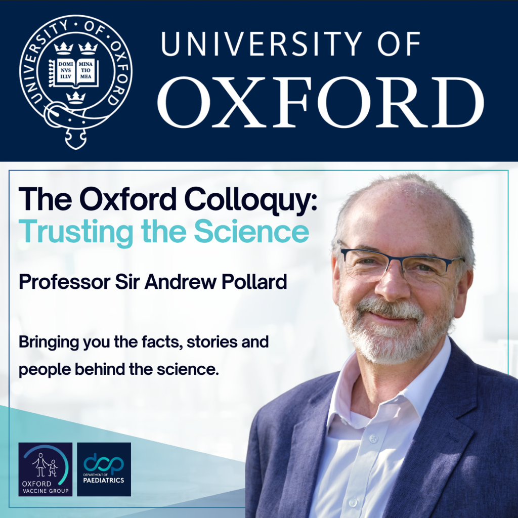 Clinical Trials-Related Podcasts - The Oxford Colloquy logo and photo of Professor Sir Andrew Pollard